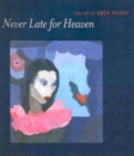 Image for Never Late for Heaven