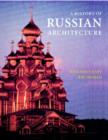 Image for A history of Russian architecture