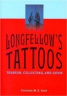 Image for Longfellow&#39;s Tattoos