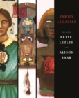 Image for Family Legacies