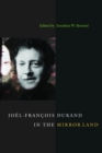 Image for Joèel-Franðcois Durand in the mirror land