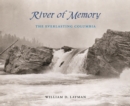 Image for River of Memory : The Everlasting Columbia