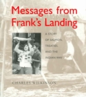Image for Messages from Frank’s Landing : A Story of Salmon, Treaties, and the Indian Way