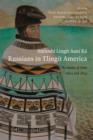 Image for Anooshi Lingit Aani Ka / Russians in Tlingit America