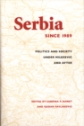 Image for Serbia since 1989  : politics and society under Miloéseviâc and after