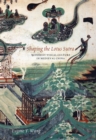 Image for Shaping the Lotus Sutra  : Buddhist visual culture in medieval China