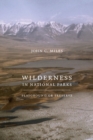 Image for Wilderness in national parks  : playground or preserve