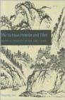 Image for The Sichuan frontier and Tibet  : imperial strategy in the early Qing