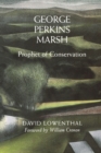 Image for George Perkins Marsh: Prophet of Conservation