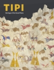 Image for Tipi  : heritage of the Great Plains