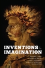 Image for Inventions of the imagination  : romanticism and beyond