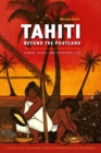 Image for Tahiti beyond the postcard  : power, place, and everyday life
