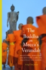 Image for The Buddha on Mecca&#39;s Verandah