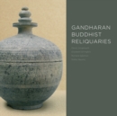 Image for Gandharan Buddhist reliquaries