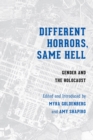 Image for Different Horrors, Same Hell : Gender and the Holocaust