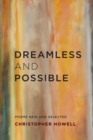 Image for Dreamless and Possible