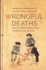 Image for Wrongful deaths  : selected inquest records from nineteenth-century Korea