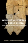 Image for Writing and Literacy in Early China