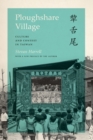 Image for Ploughshare village  : culture and context in Taiwan