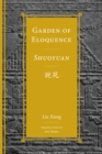 Image for Garden of eloquence, Shuoyuan