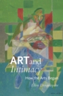 Image for Art and Intimacy: How the Arts Began