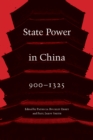 Image for State Power in China, 900-1325