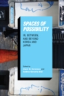 Image for Spaces of possibility  : in, between, and beyond Korea and Japan