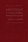 Image for Antitrust in Germany and Japan: The First Fifty Years, 1947-1998