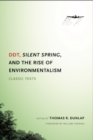 Image for DDT, Silent Spring, and the Rise of Environmentalism