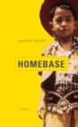 Image for Homebase: A Novel