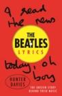 Image for The Beatles Lyrics : The Unseen Story Behind Their Music