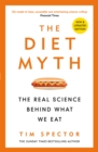 Image for The diet myth: the new science of the microbiome