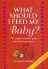 Image for What Should I Feed My Baby?