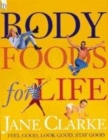 Image for Body Foods For Life