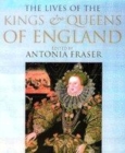 Image for The Lives Of The Kings And Queens Of England