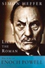 Image for Like the Roman  : the life of Enoch Powell