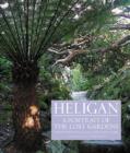 Image for Heligan: A Portrait of the Lost Gardens