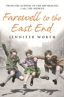 Image for Farewell to the East End