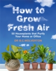 Image for How To Grow Fresh Air