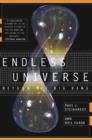 Image for Endless universe  : rewriting cosmic history