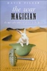 Image for The war magician  : the man who conjured victory in the desert