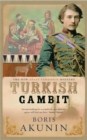 Image for Turkish Gambit : Erast Fandorin 2