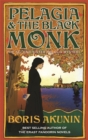 Image for Pelagia And The Black Monk