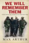 Image for We will remember them  : voices from the aftermath of the Great War