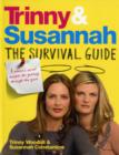 Image for Trinny &amp; Susannah  : the survival guide