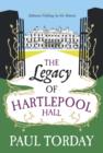 Image for The legacy of Hartlepool Hall