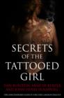 Image for Secrets of the tattooed girl  : the unauthorised guide to the Stieg Larsson trilogy