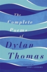 Image for The Collected Poems of Dylan Thomas
