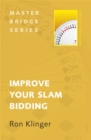 Image for Improve Your Slam Bidding
