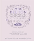 Image for Mrs Beeton&#39;s Chicken Other Birds and Game